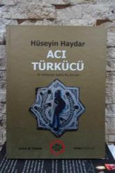 Acı Türkücü - Al Gökyüzü Sakla Bu Anıları Yazarından İmzalı
