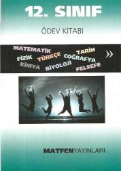 12. SINIF ÖDEV KİTABI ( MATEMATİK-FİZİK-KİMYA-BİYOLOJİ-TÜRKÇE-COGRAFYA )