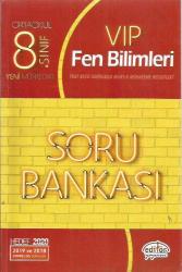 EDİTÖR YAYINEVİ -ORTAOKUL 8. SINIF VIP FEN BİLİMLERİ SORU BANKASI -YENİ NESİL SORULARLA MANTIK MUHAKEME BECERİLERİ