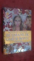 Düşmanlık Ömür Boyu (Bir Fıstıklar Takımı Romanı)