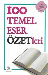 100 TEMEL ESER ÖZETLERİ (MİLLİ EĞİTİM BAKANLIĞI TAVSİYELİ)