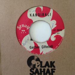 Kandıralı / Gariban Çiftetelli - Fuar Oyun Havası / 45'lik plak