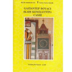 Gaziantep Boyacı Kadı Kemalettin Camii - Nusret Çam
