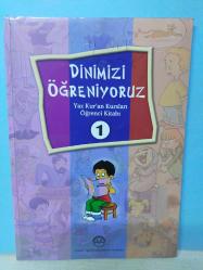 DİNİMİZİ ÖĞRENİYORUZ 1  (Yaz Kur'an Kursları Öğrenci Kitabı) - 2.EL