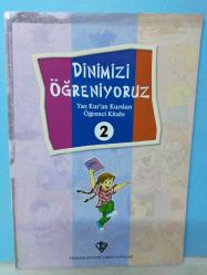 DİNİMİZİ ÖĞRENİYORUZ 2 (Yaz Kur'an Kursları Öğrenci Kitabı) - 2.EL