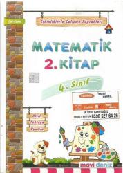 Kitap Adı* MAVİ DENİZ YAYINLARI 4. SINIF MATEMATİK  2. KİTAP