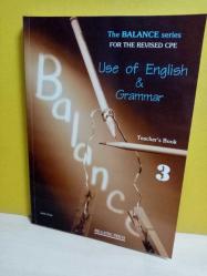 THE BALANCE SERIES FOR THE REVISED CPE,USE OF ENGLSH  & GRAMMAR-TEACHER'S BOOK 3 -2.EL