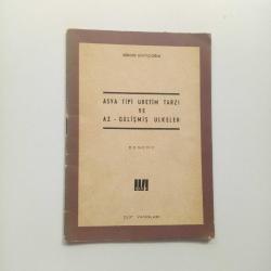 ASYA TİPİ ÜRETİM TARZI VE AZ GELİŞMİŞ ÜLKELER (2. EL)