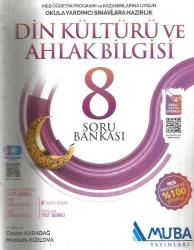 MUBA YAYINLARI 8. SINIF DİN KÜLTÜRÜ VE AHLAK BİLGİSİ SORU BANKASI - MEB ÖĞRETİM PROGRAMI VE KAZANIMLARINA UYGUN-OKULAYARDIMCI SINAVLARA HAZIRLIK