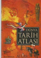 ORTAVE İLKÖĞRETİM İÇİN DÜNYA TARİH ATLASI