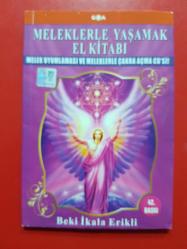 MELEKLERLE YAŞAMAL EL KİTABI CD YOK