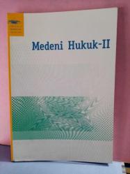 MEDENİ HUKUK II (AÖF)-2.EL