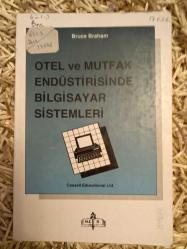 OTEL VE MUTFAK ENDÜSTRİSİNDE BİLGİSAYAR SİSTEMLERİ