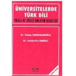 Üniversitelerde Türk Dili - Yazılı ve Sözlü Anlatım Dersleri