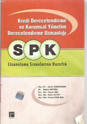 SPK LİSANSLAMA SINAVLARINA HAZIRLIK - KREDİDERECELENDİRME VE KURUMSAL YÖNETİM DERECELENDİRME UZMANLIĞI