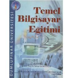 Temel Bilgisayar Eğitimi - İsmail Ekincioğlu
