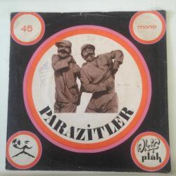 Parazitler / Ağlama Değmez Paşa - Çöpçü / 45'lik plak