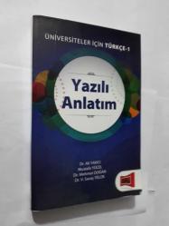 YAZILI ANLATIM - ÜNİVERSİTELER İÇİN TÜRKÇE 1