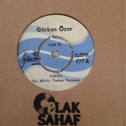 Gürkan Özer / Yolcu - İntikam / 45'lik plak