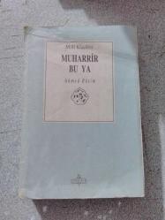 MUHARRİR BU YA- AHMET RASİM- -