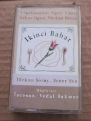 İKİNCİ BAHAR FİLM MÜZİKLERİ VEDAT SAKMAN (TÜRKAN ŞORAY ŞENER ŞEN ) Kaset .37