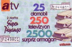 ATV II.HAFTA SÜPER PİYANGO BİLETİ...