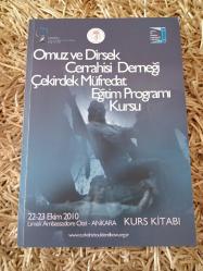 OMUZ VE DİRSEK CERRAHİSİ DERNEĞİ ÇEKİRDEK MÜFREDAT EĞİTİM PROGRAMI KURSU