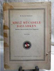 MİLLİ MÜCADELE BAŞLARKEN-M.TAYYİP GÖKBİLGİN