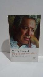 Roman meines Lebens: Ein Europäer vom Bosporus