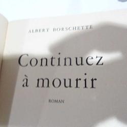 Continuez à mourir