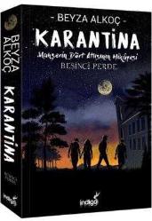 Karantina - Beşinci Perde