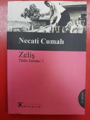 ZELİŞ TÜTÜN ZAMANI 1