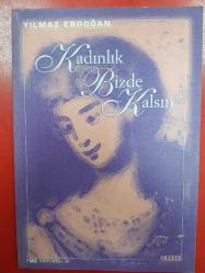 KADINLIK BİZDE KALSIN