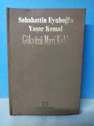 GÖKYÜZÜ MAVİ KALDI - 2.EL