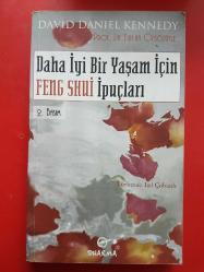 DAHA İYİ BİR YAŞAM İÇİN FENG SHUİ İPUÇLARI