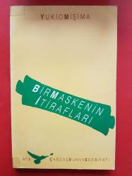 BİR MASKENİN İTİRAFLARI