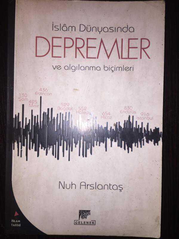 İslam Dünyasında Depremler ve Algılanma Biçimleri