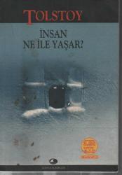 K.2856 İNSAN NE İLE YAŞAR  TOLSTOY