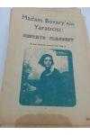 Efemera - 1970'ler  Madame Bovary'in yaratıcısı Gustave Flaubert  dergi yazısı  15*20 ebat - kitantik - kitaLog