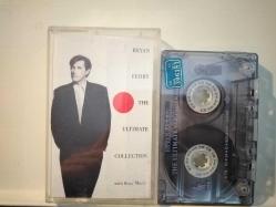 Bryan Ferry - The Ultimate Collection / Turkey 1992 / Kaset / *Pop rock*