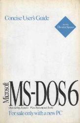 Microsoft MS-DOS 6 Operating System Plus Enhanced Tools - For Sale Only With A New PC / Concise User's Guide (Includes DoubleSpace)