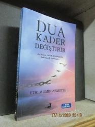 DUA KADER DEĞİŞTİRİR