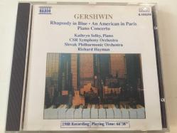 Gershwin - Kathryn Selby / CSR Symphony Orchestra / Slovak Philharmonic Orchestra – Rhapsody In Blue / An American In Paris / Piano Concerto / CD
