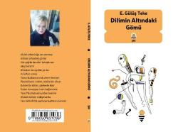 DİLİMİN ALTINDAKİ GÖMÜ