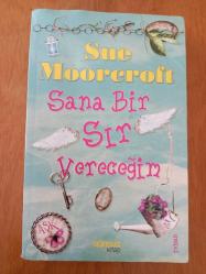 SANA BİR SIR VERECEĞİM