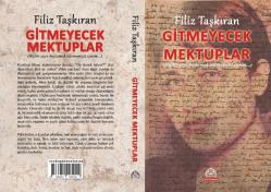 GİTMEYECEK MEKTUPLAR