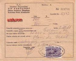 İSTANBUL ÜNİVERSİTESİ TIP FAKÜLTESİ MAKBUZU...