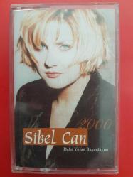 SİBEL CAN 2000  DAHA YOLUN BAŞINDAYIM KASET