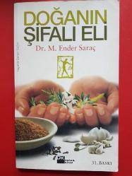 DOĞANIN ŞİFALI ELİ