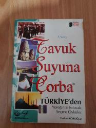 Tavuk Suyuna Çorba - Türkiye'den Seçme Öyküler